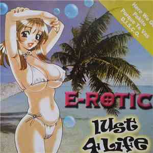E-rotic - Lust For Life album