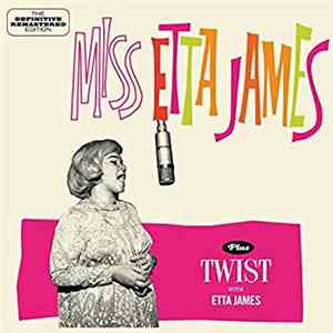 Etta James - Miss Etta James + Twist With Etta James album
