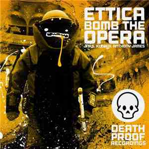 Ettica - Bomb The Opera album