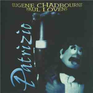 Eugene Chadbourne - Paul Lovens - Patrizio album