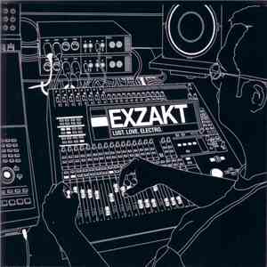 Exzakt - Lust.Love.Electro album