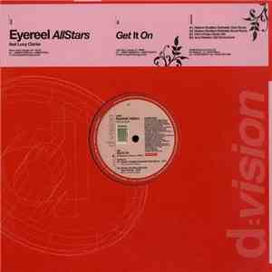 Eyereel AllStars Feat Lucy Clarke - Get It On album