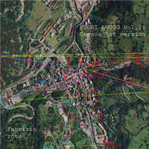 Fabrizio Rota - Fuori Luogo Vol​.​ 2: Cesana 1st Version album