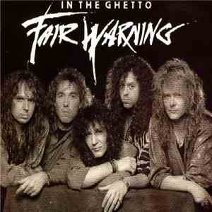Fair Warning  - In The Ghetto album