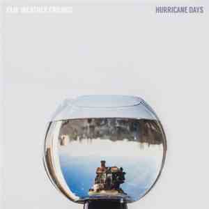 Fair Weather Friends - Hurricane Days album