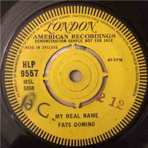 Fats Domino - My Real Name / My Heart Is Bleeding album