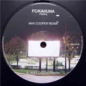 FC/Kahuna - Hayling - Max Cooper Remix album