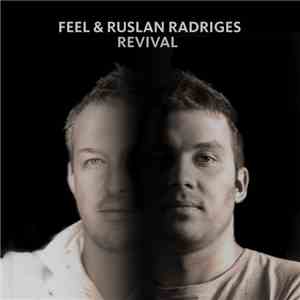 Feel & Ruslan Radriges - Revival album