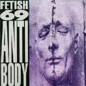 Fetish 69 - Antibody album