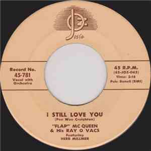 "Flap" Mc Queen & His Ray O Vacs - I Still Love You / All About Daddy album