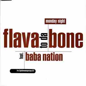 Flava To Da Bone Feat. Baba Nation  - Monday Night album