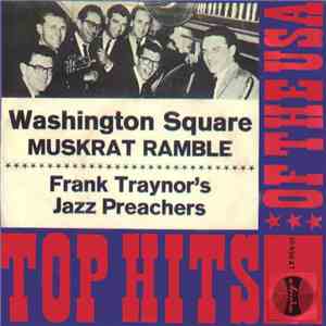 Frank Traynor's Jazz Preachers - Washington Square / Muskrat Rumble album