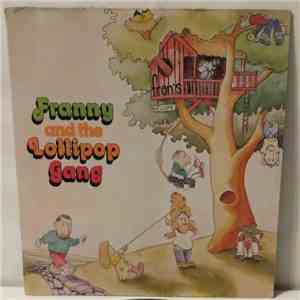 Franny And The Lollipop Gang - Franny And The Lollipop Gang album