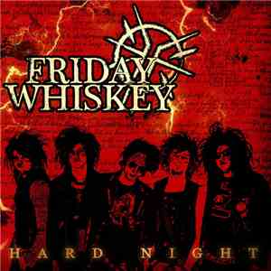 Friday Whiskey - Friday Whiskey album