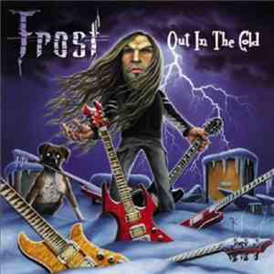 Frost - Out In The Cold album