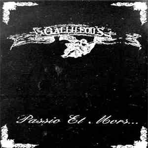 Gallileous - Passio Et Mors... album