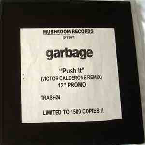Garbage - Push It (Victor Calderone Remix) album
