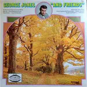 George Jones  - "And Friends" album
