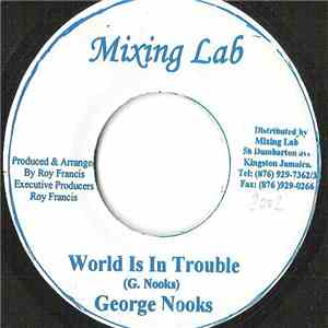 George Nooks - World Is In Trouble album