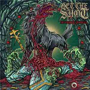 Get The Shot - No Peace In Hell album