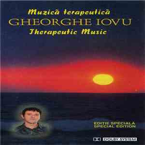 Gheorghe Iovu - Muzică Terapeutică = Therapeutic Music album