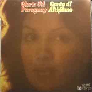 Gloria Del Paraguay - Canta Al Altiplano album