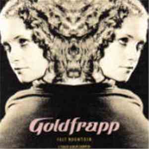 Goldfrapp - Felt Mountain (4 Track Album Sampler) album