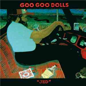 Goo Goo Dolls - Jed album