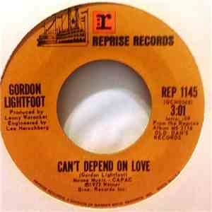 Gordon Lightfoot - Can't Depend On Love / It's Worth Believin' album