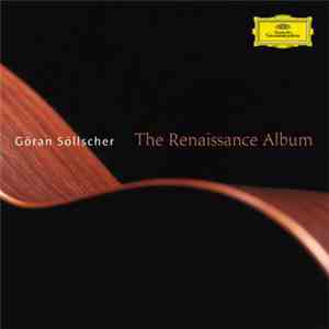 Göran Söllscher - The Renaissance Album album