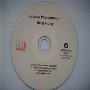 Groove Phenomenon - Shing A Ling album
