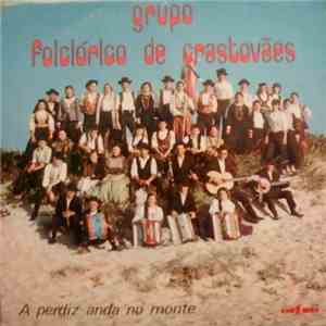 Grupo Folclórico De Crastovães - A Perdiz Anda No Monte album