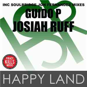 Guido P Feat. Josiah Ruff - Happy Land album