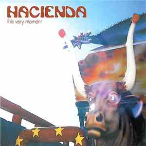 Hacienda - This Very Moment album