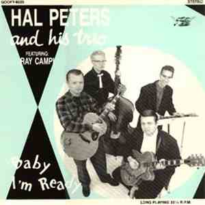 Hal Peters And His Trio Featuring Ray Campi - Baby I'm Ready album
