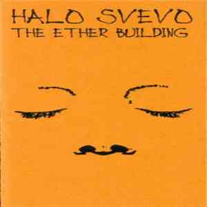 Halo Svevo - The Ether Building album