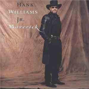 Hank Williams Jr. - Maverick album