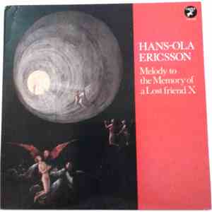 Hans-Ola Ericsson - Melody To The Memory Of A Lost Friend X album