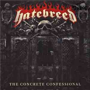 Hatebreed - The Concrete Confessional album