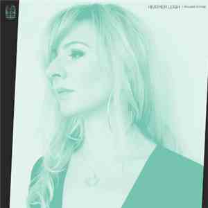 Heather Leigh - I Abused Animal album