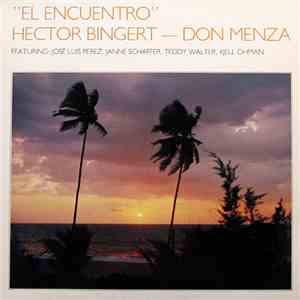 Hector Bingert ‎– Don Menza - El Encuentro album