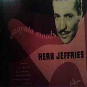 Herb Jeffries With Buddy Baker And His Orchestra - Magenta Moods album