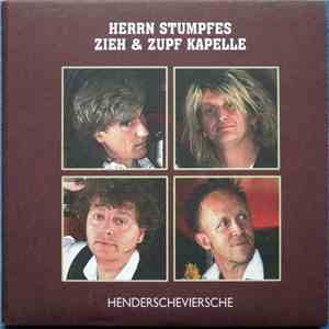 Herrn Stumpfes Zieh & Zupf Kapelle - Henderscheviersche album