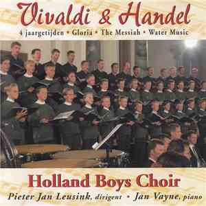 Holland Boys Choir - Vivaldi & Handel album