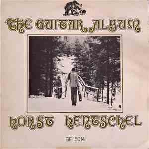 Horst Hentschel - The Guitar Album album