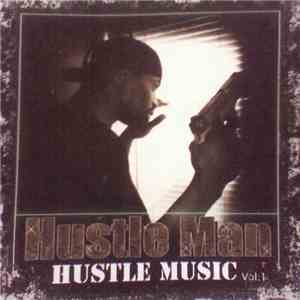 Hustle Man - Hustle Music Volume 1 album