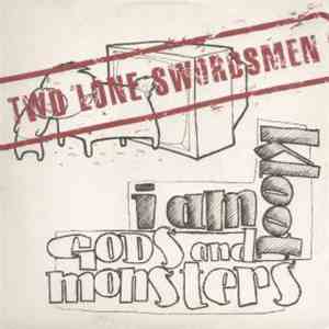 I Am Kloot - Gods And Monsters (Two Lone Swordsmen) album