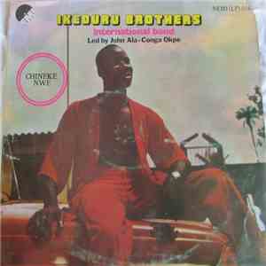 Ikeduru Brothers International Band - Chineke Nwe album
