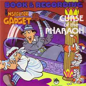 Inspector Gadget  - Curse Of The Pharaoh album