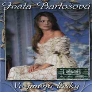Iveta Bartošová - Ve Jménu Lásky album
